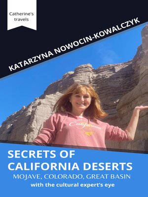 cover image of Secrets of California Deserts